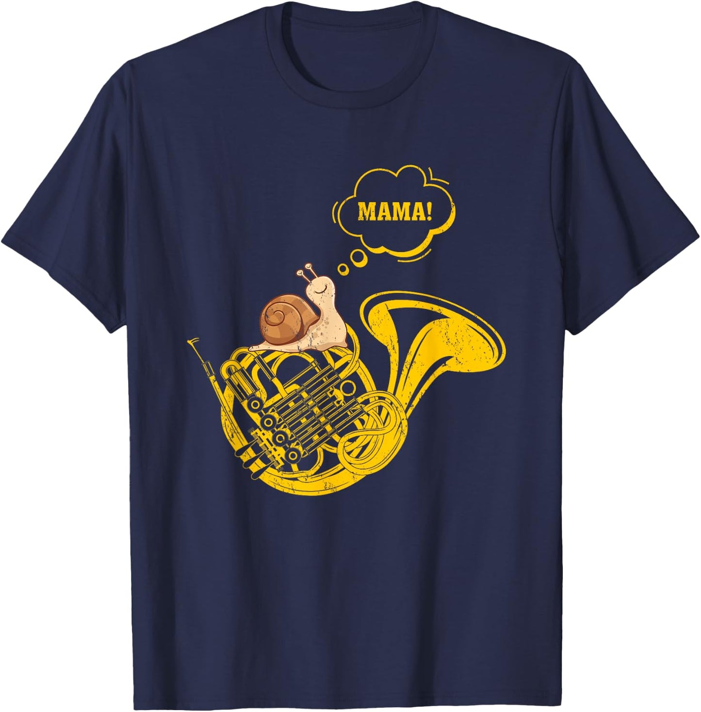 French Horn Snail Mama Funny French Horn Music Player T-Shirt - T-Shirt | Navy