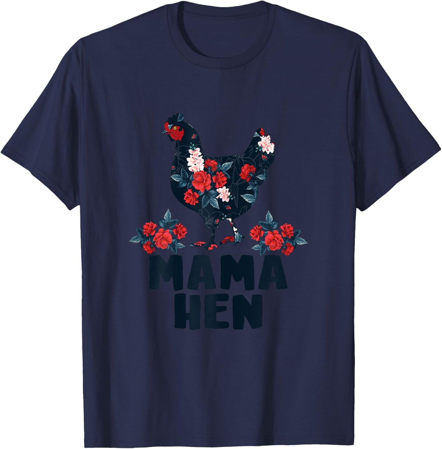 Mama Hen Funny Mother's Day Chicken Mom Farmer Farm T-Shirt - T-Shirt | Navy