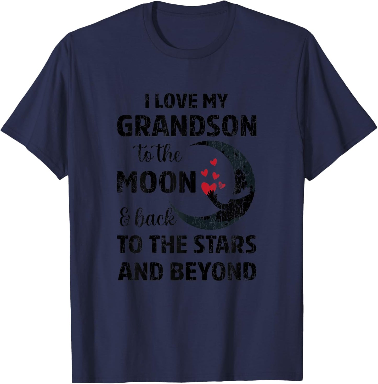 I Love My Grandson To The Moon Funny Grandparents Graphic T-Shirt - T-Shirt | Navy