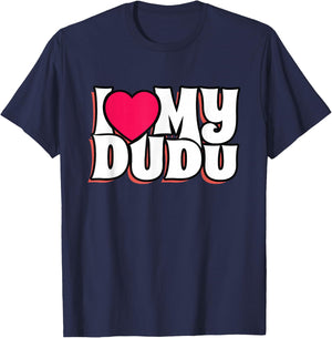 I Love My Dudu T-Shirt - T-Shirt | Navy