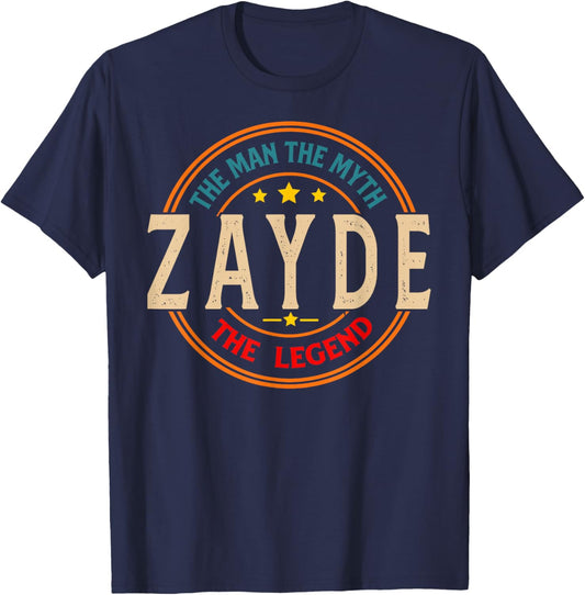 ZAYDE The Legend The Man, Funny ZAYDE Fathers Day T-Shirt - T-Shirt | Navy