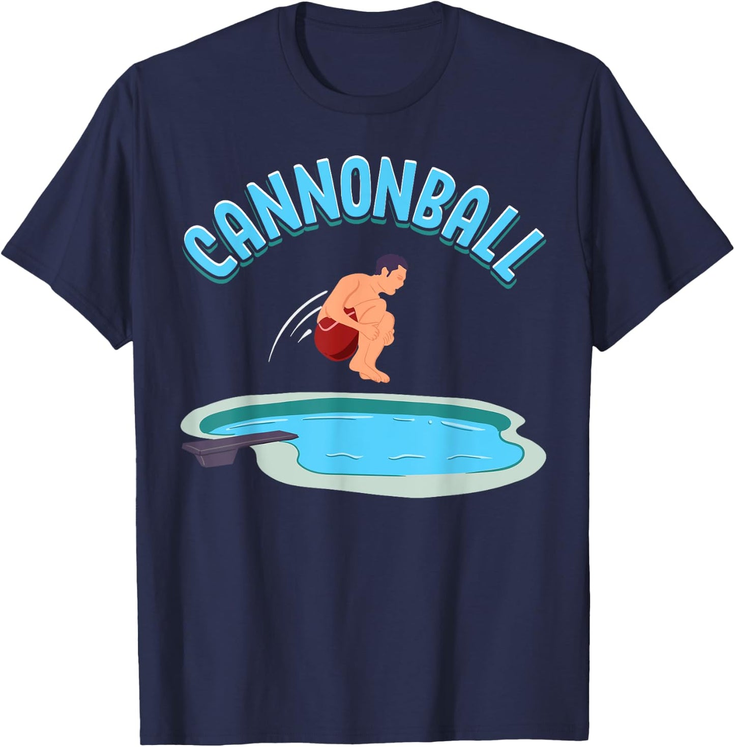 Cannonball Swimming Pool Fun Diving Funny Diver Swimmer Cool T-Shirt - T-Shirt | Navy
