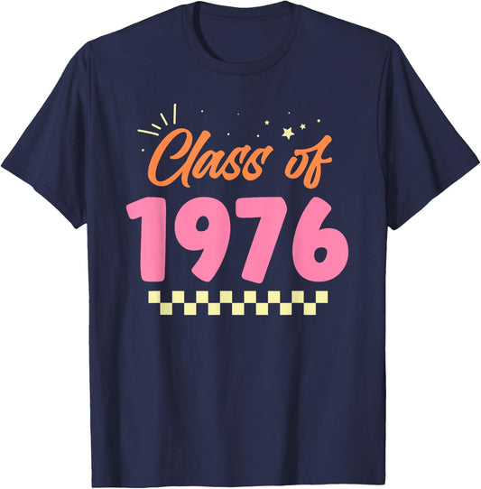 Class Of 1976 School Graduation Meetup Reunion T-Shirt - T-Shirt | Navy