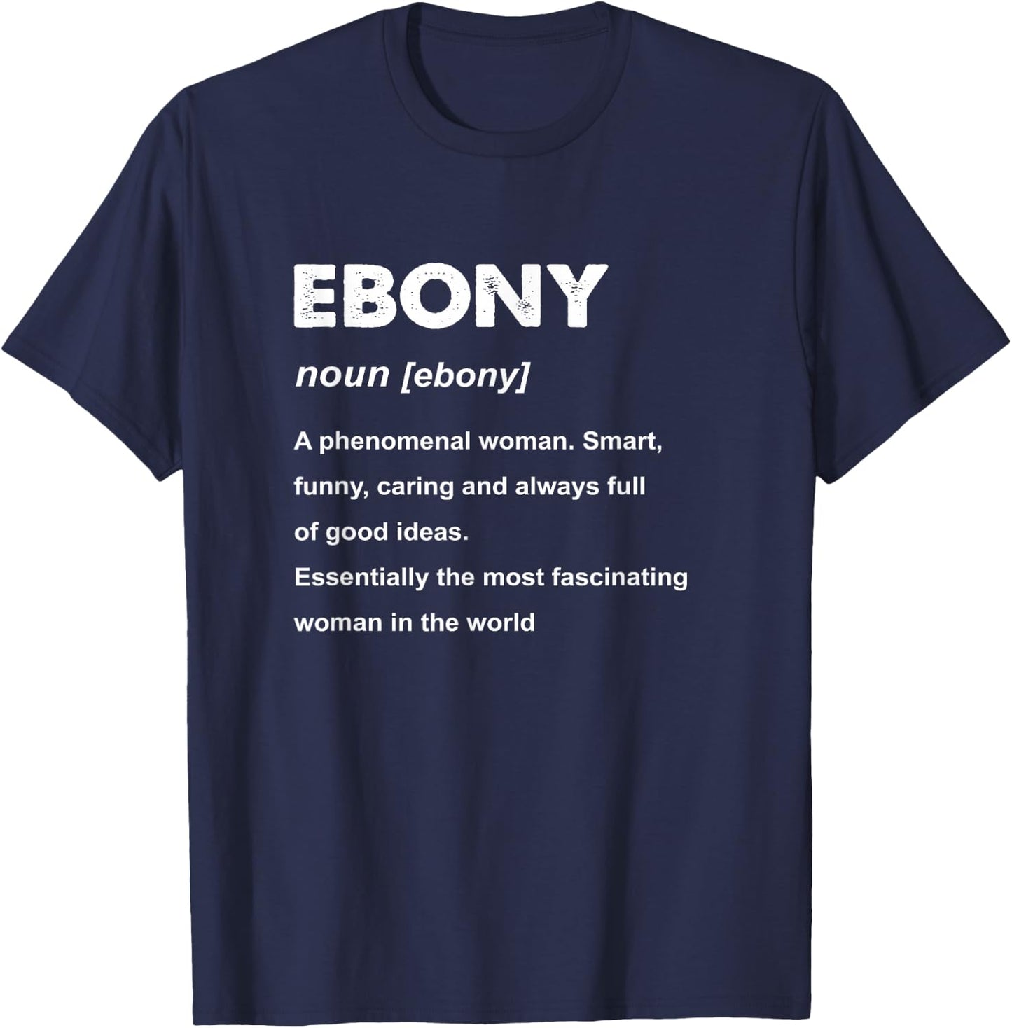 Ebony Name Shirts & Gifts Ebony Name Women's Black Small Letter Print Short Sleeve Classic Fit T-Shirt - T-Shirt | Navy