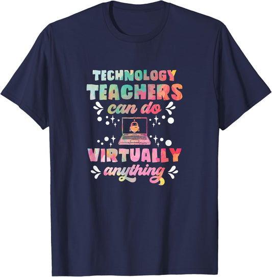 Technology Teacher Can Do Virtually Anything Funny Teacher Women T-Shirt - T-Shirt | Navy