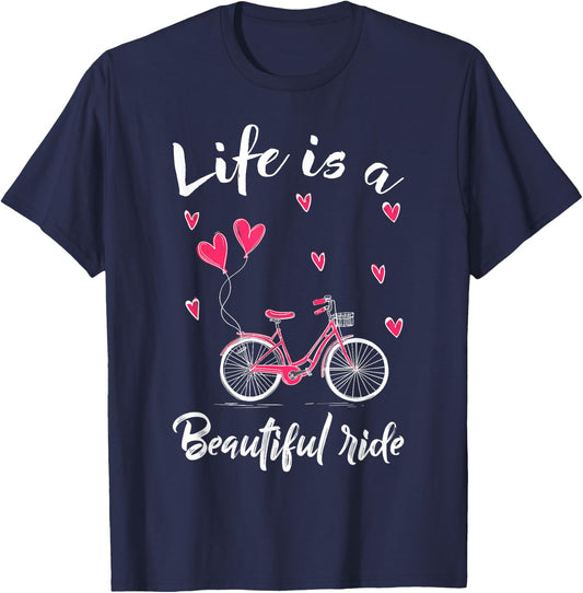 Cycling Life Is A Beautiful Ride Bicycle T-Shirt - T-Shirt | Navy