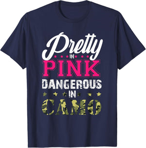 Pretty Pink Dangerous In Camo Hunting Girl Women Hunter T-Shirt - T-Shirt | Navy