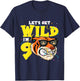 Kids 9th Birthday Tiger Lets Get Wild 9 Year Old Boy Girl T-Shirt - T-Shirt | Navy
