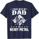 I rock with my dad all the way to heavy metal T-Shirt - T-Shirt | Navy