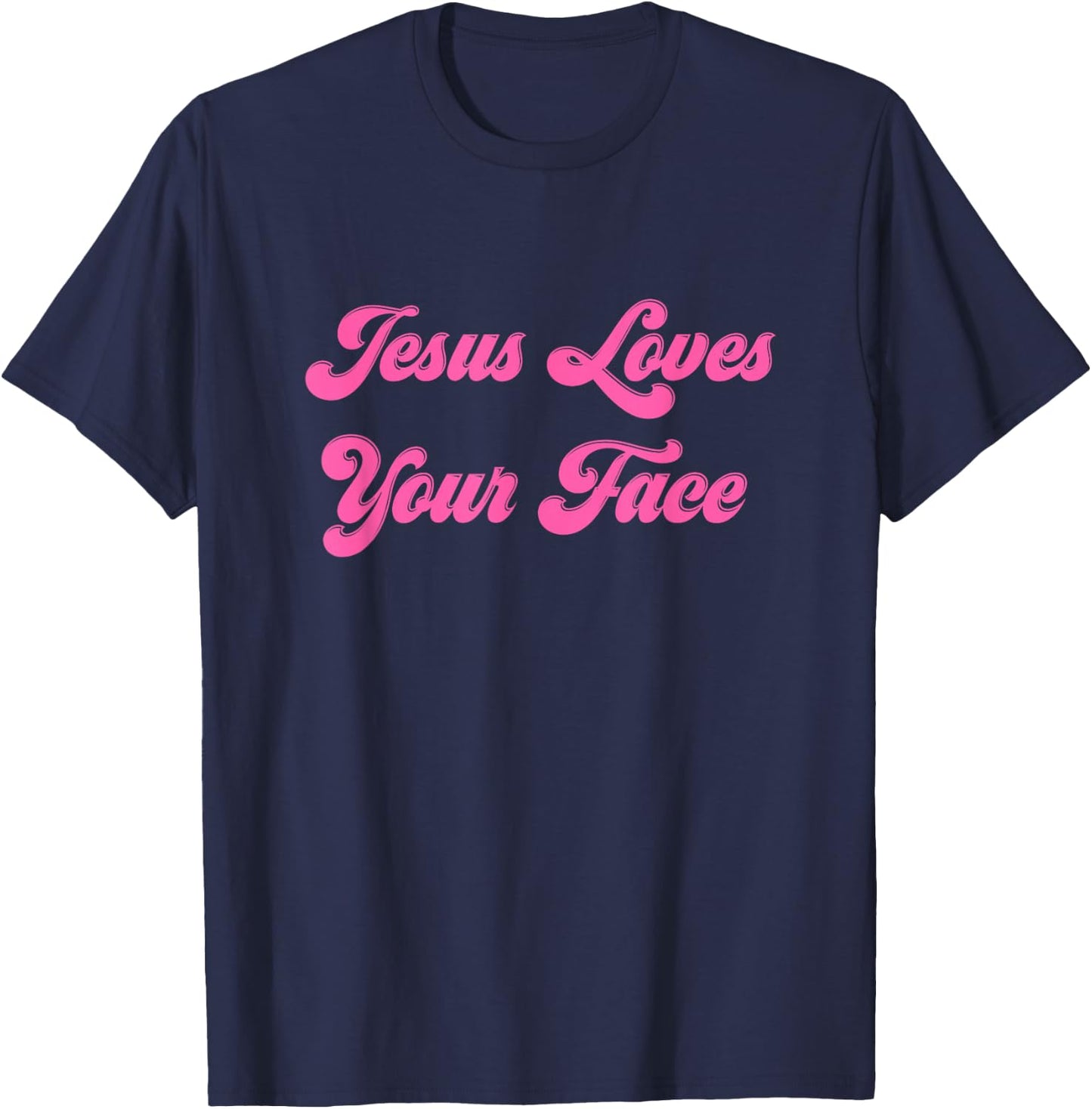 Retro 70s Jesus Loves Your Face For Christian Ladies & Girls T-Shirt - T-Shirt | Navy