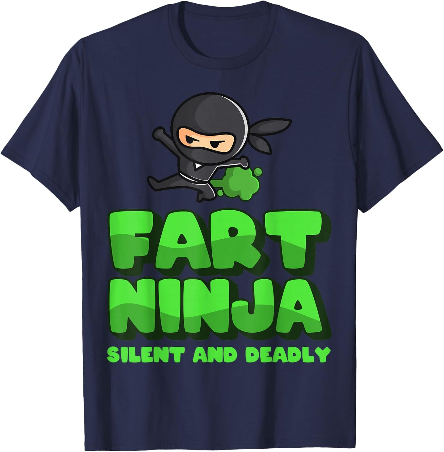 Funny Fart - birthday Gift fart ninjas T-Shirt - T-Shirt | Navy