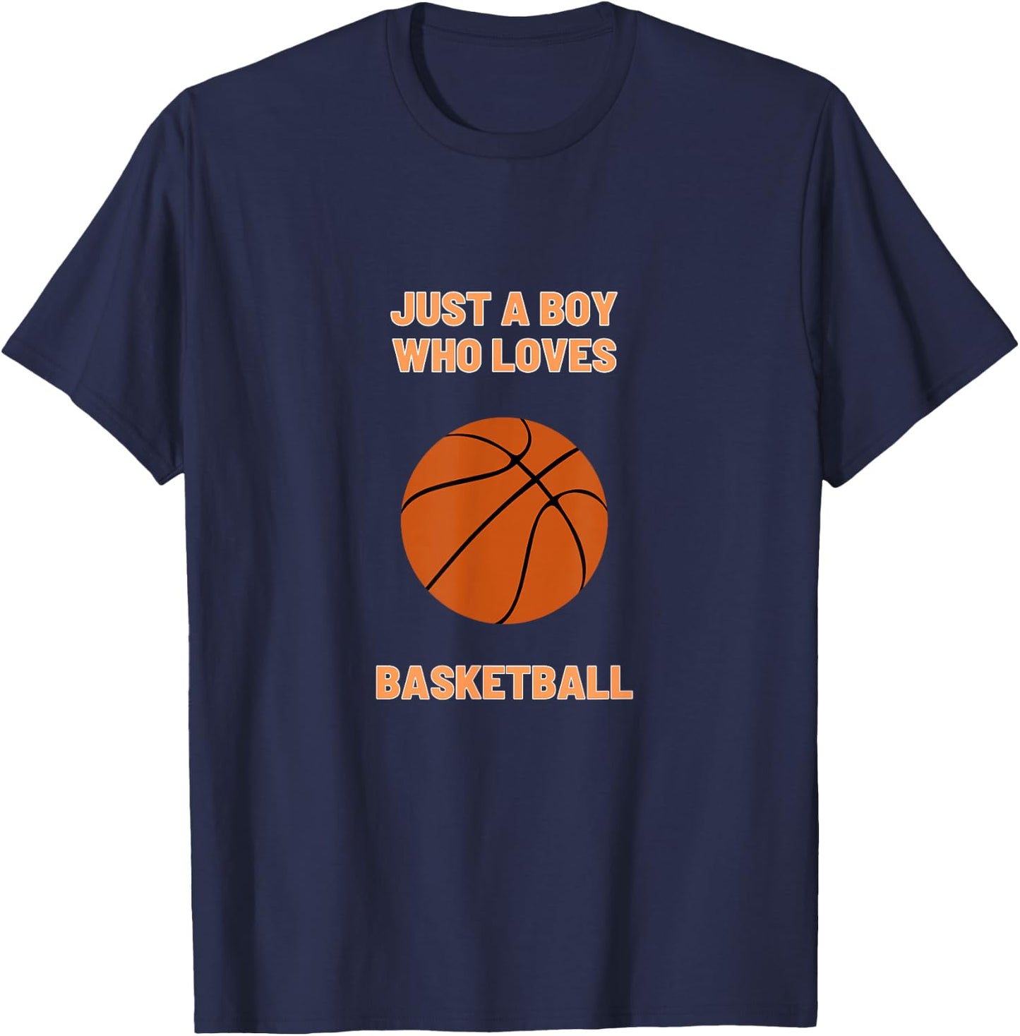 Just A Boy Who Loves Basketball Toddler Basketball Player T-Shirt - T-Shirt | Navy