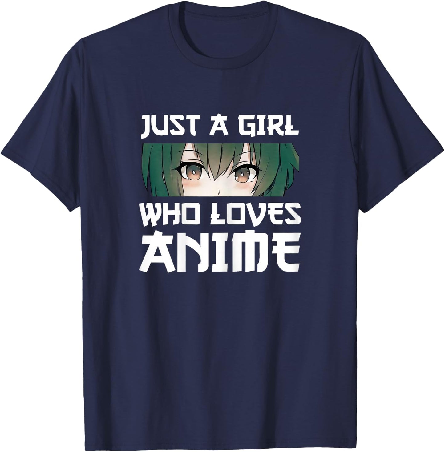 Just a Girl Who Loves Anime Gift T-Shirt - T-Shirt | Navy