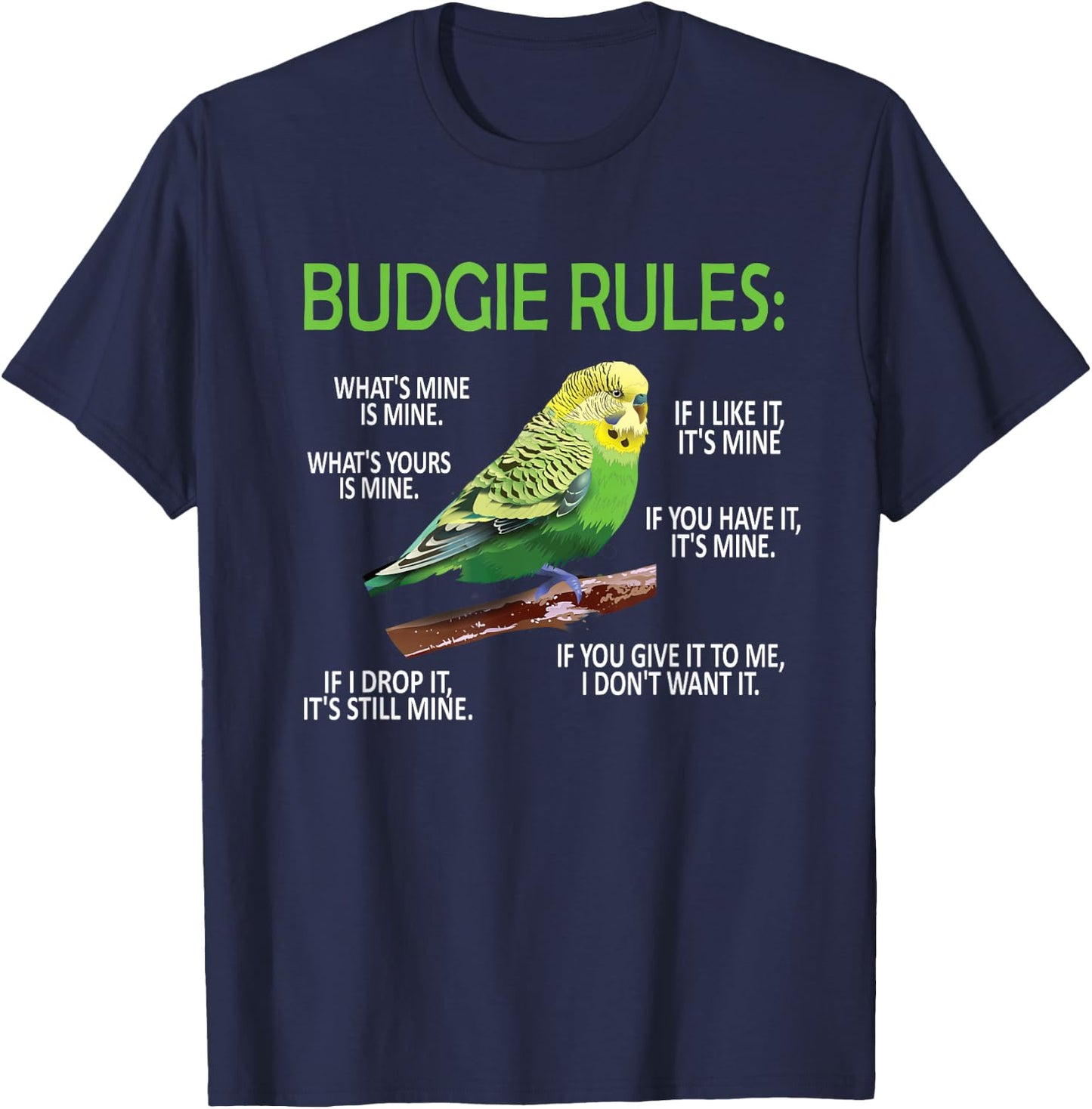 Budgie Rules | Budgie Lover Parakeet Bird Budgerigar T-Shirt - T-Shirt | Navy