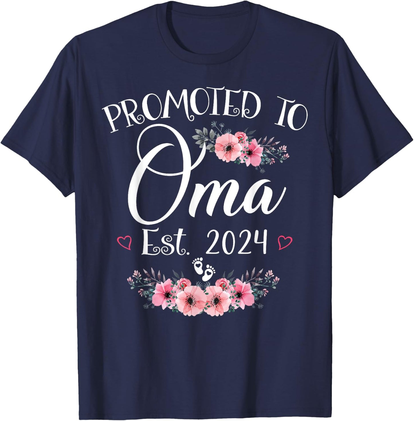 Promoted To Oma 2024 Mother's Day Soon To Be Mom Pregnancy T-Shirt - T-Shirt | Navy