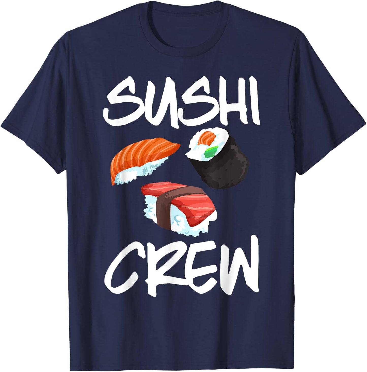 Funny Sushi Gift Kids Men Women Cool Sushi Crew Foodie T-Shirt - T-Shirt | Navy