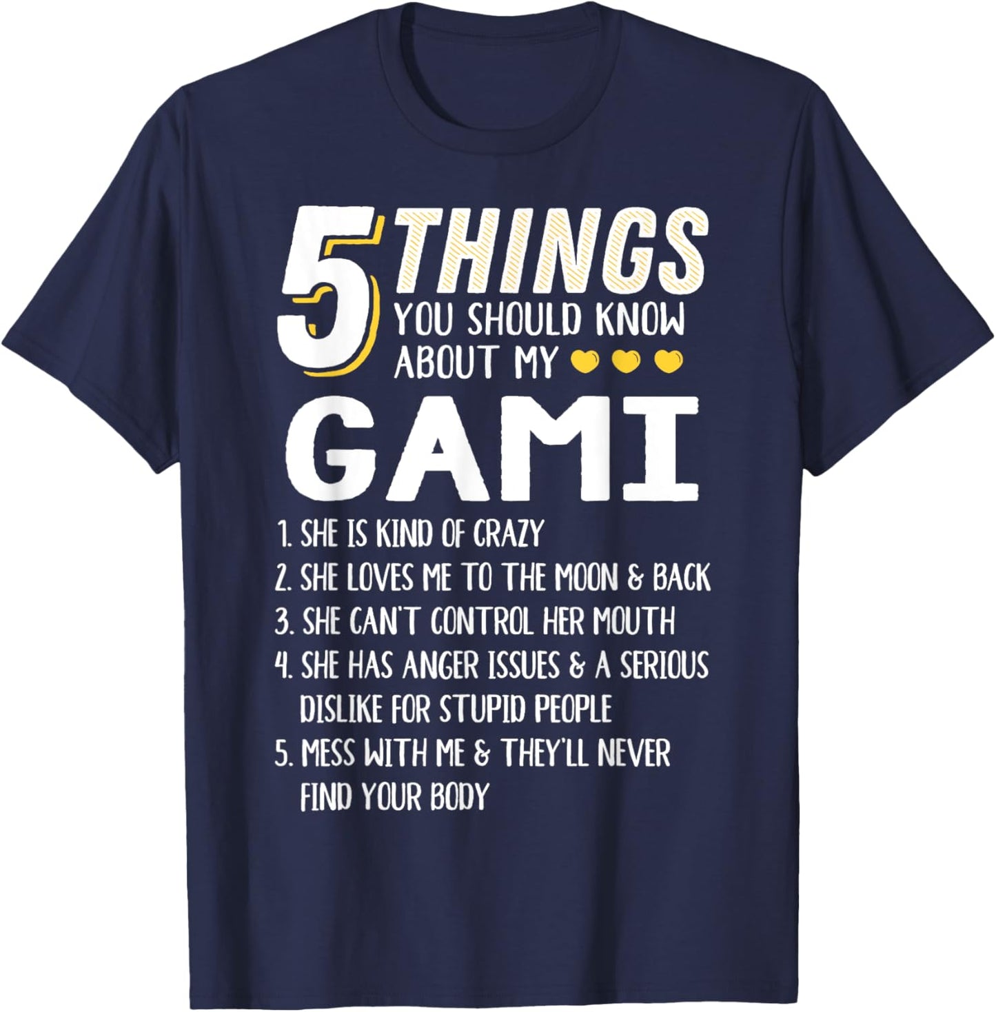 Funny 5 Things Grandma Gami Gift T-Shirt - T-Shirt | Navy