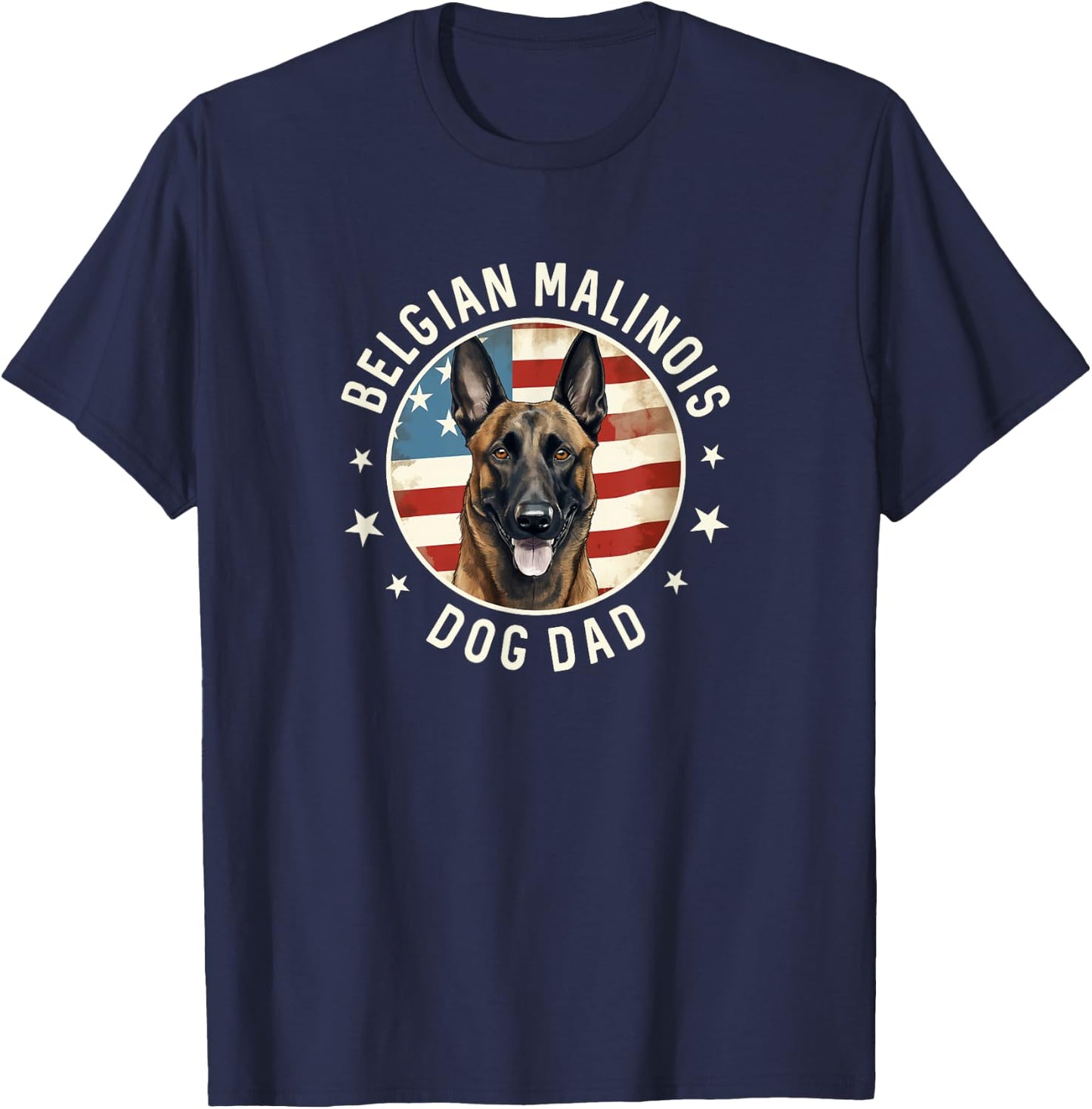 Belgian Malinois Gifts , Belgian Malinois Dog Dad T-Shirt - T-Shirt | Navy