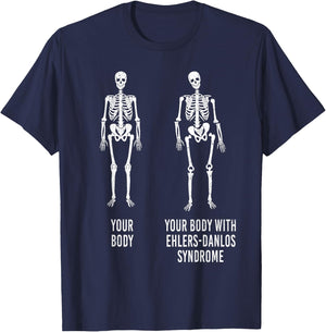 Your Body with Ehlers-Danlos Syndrome EDS Support Awareness Small T-Shirt - T-Shirt | Navy
