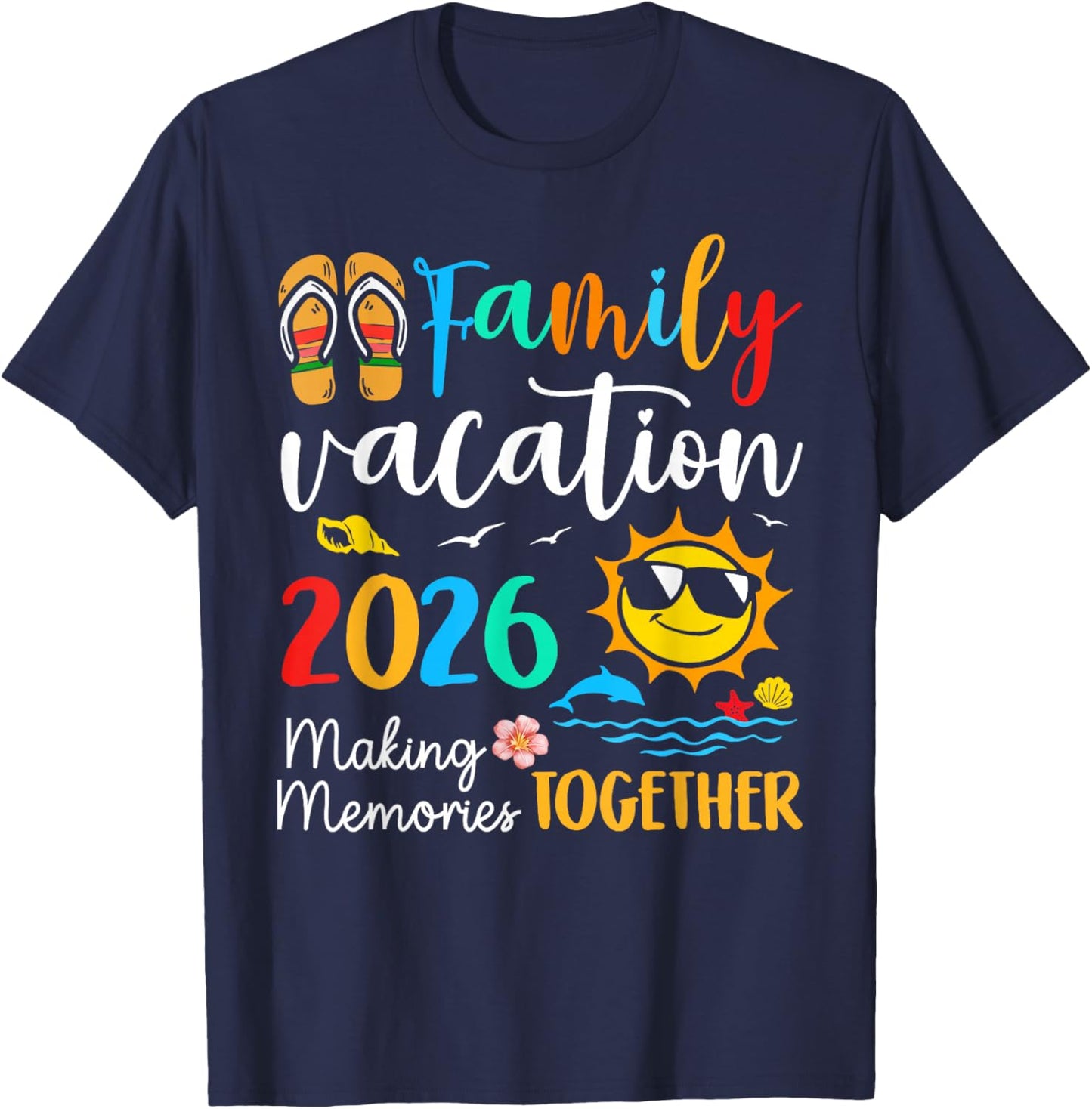 Family Vacation 2026 Summer Beach Family Trips Matching 2026 T-Shirt - T-Shirt | Navy