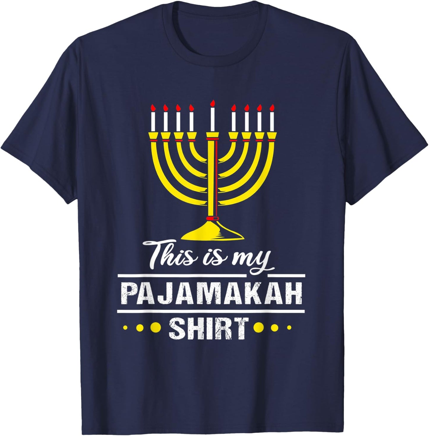 Chanukah Pajamas For Family Hanukkah Pajamakah T-Shirt - T-Shirt | Navy