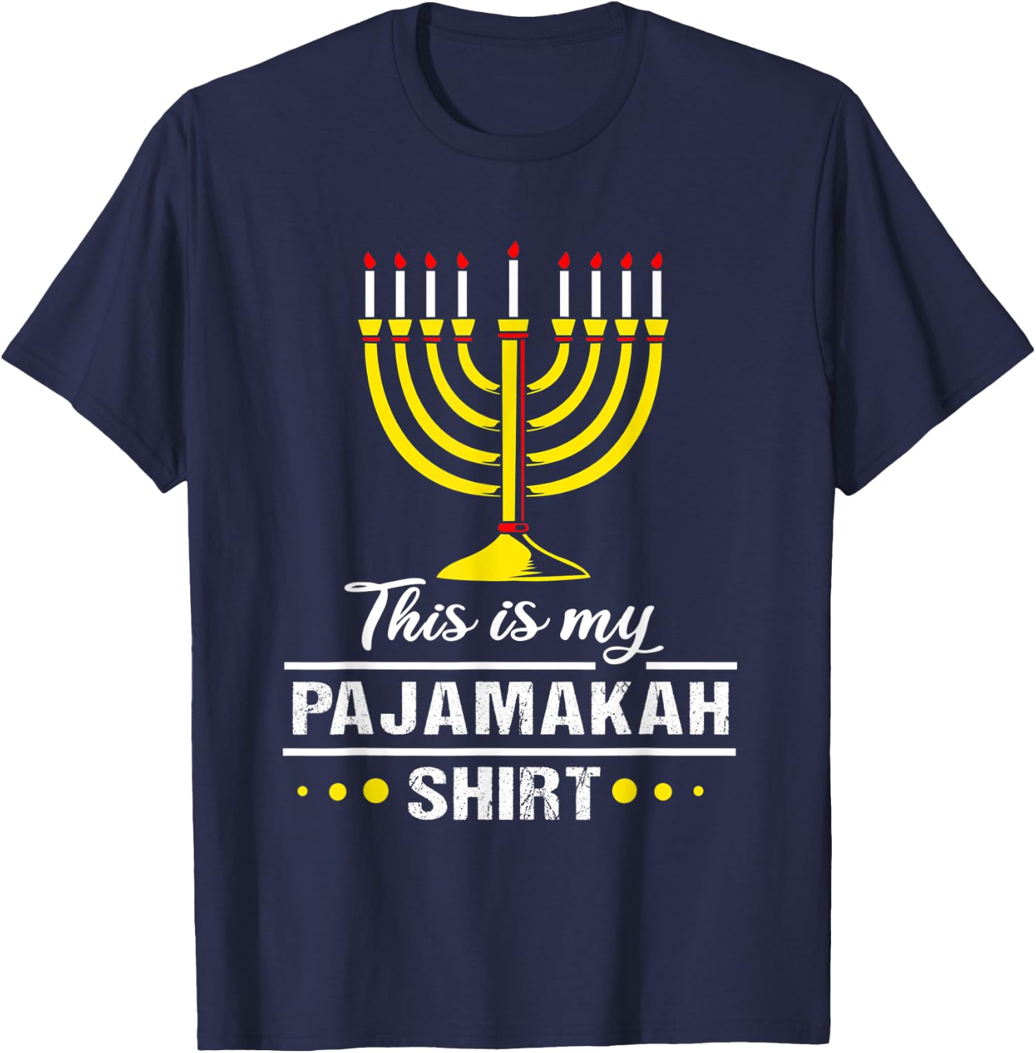 Chanukah Pajamas For Family Hanukkah Pajamakah T-Shirt - T-Shirt | Navy