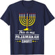 Chanukah Pajamas For Family Hanukkah Pajamakah T-Shirt - T-Shirt | Navy