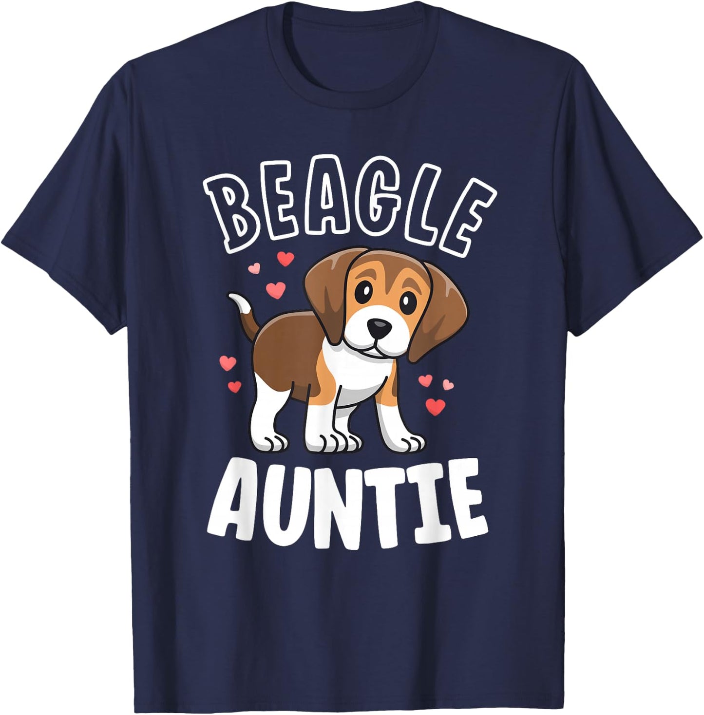 Beagle Aunt Gift Dog Love My Beagle Auntie Shirt Women T-Shirt - T-Shirt | Navy