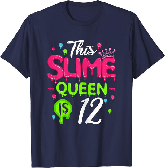 This Slime Queen Is 12 Slime Queen For Girls 12 Birthday T-Shirt - T-Shirt | Navy