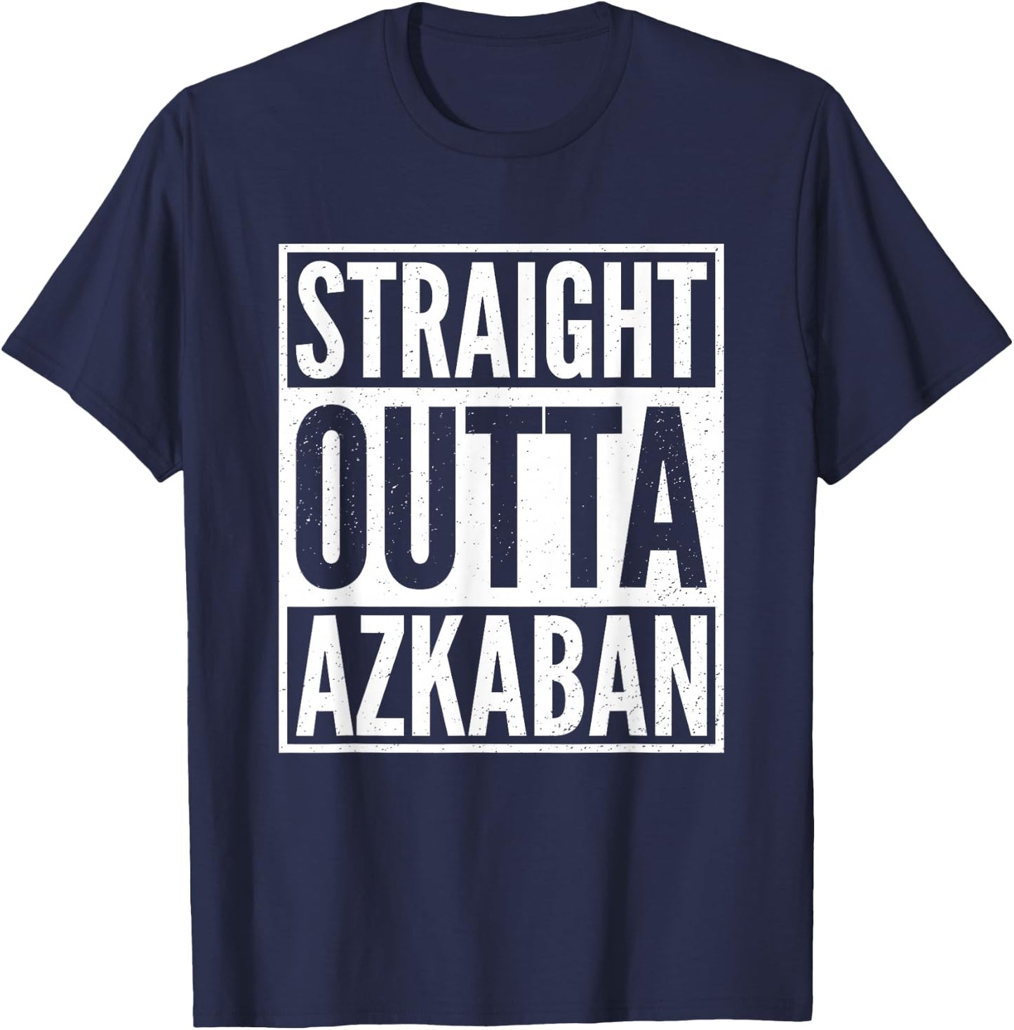 Straight Outta Azkaban Gift T-Shirt - T-Shirt | Navy