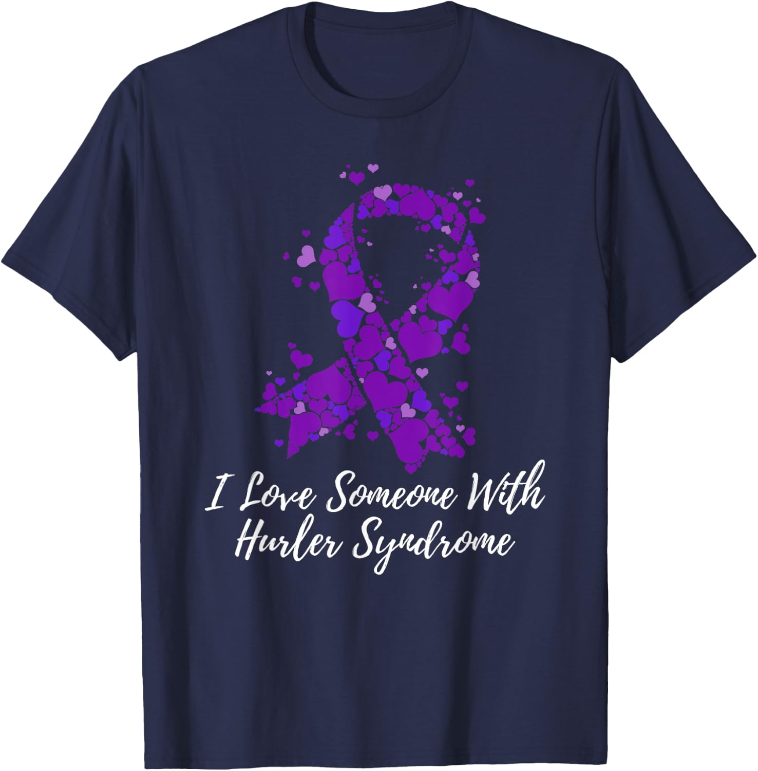 I Love Someone With Hurler Syndrome Awareness T-Shirt - T-Shirt | Navy