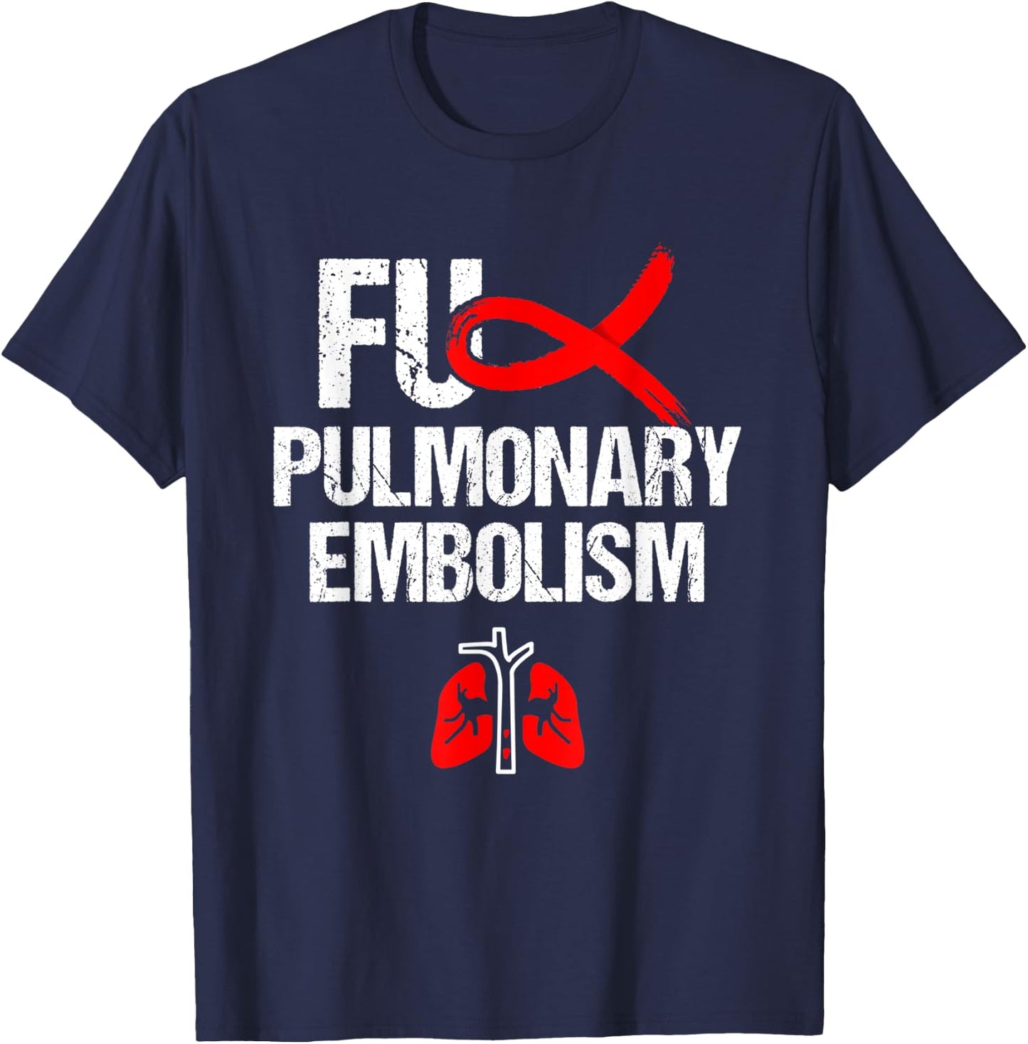 Pulmonary Embolism Awareness Warrior PE Supporter T-Shirt - T-Shirt | Navy