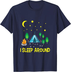 I Sleep Around - Cute Camping Outdoor Adventure T-Shirt - T-Shirt | Navy