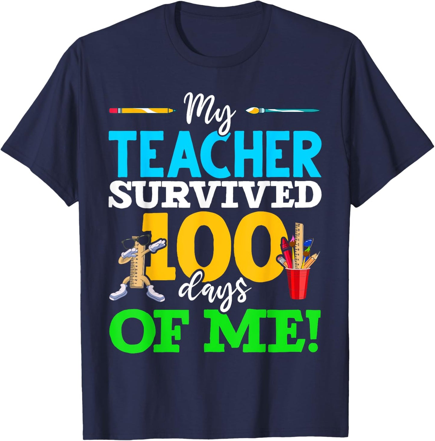 My Teacher Survived 100 Days of Me Dab 100 Days of School Women Kids T-Shirt - T-Shirt | Navy