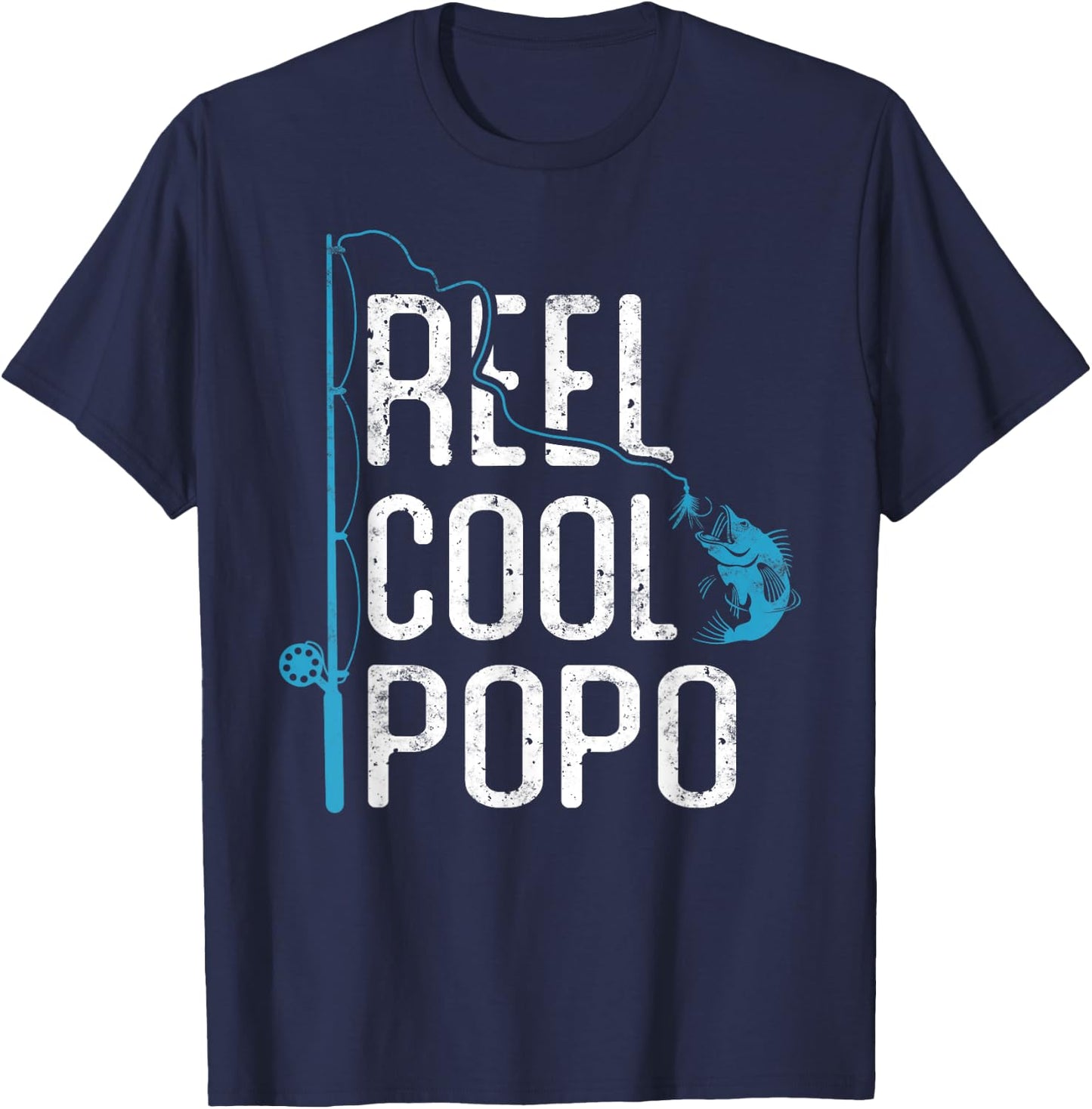 Reel cool Popo Fishing Father’s Day Gift Fisherman Popo T-Shirt - T-Shirt | Navy