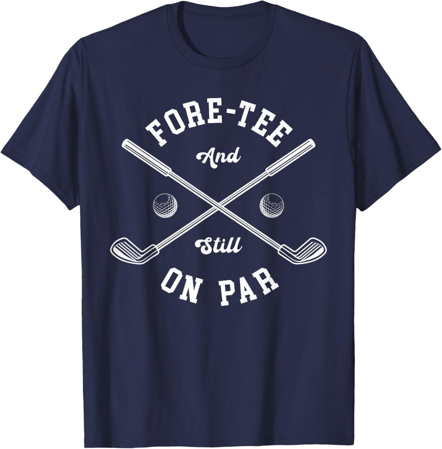 Fore Golf Birthday 40th Birthday 40 Year Old T-Shirt - T-Shirt | Navy