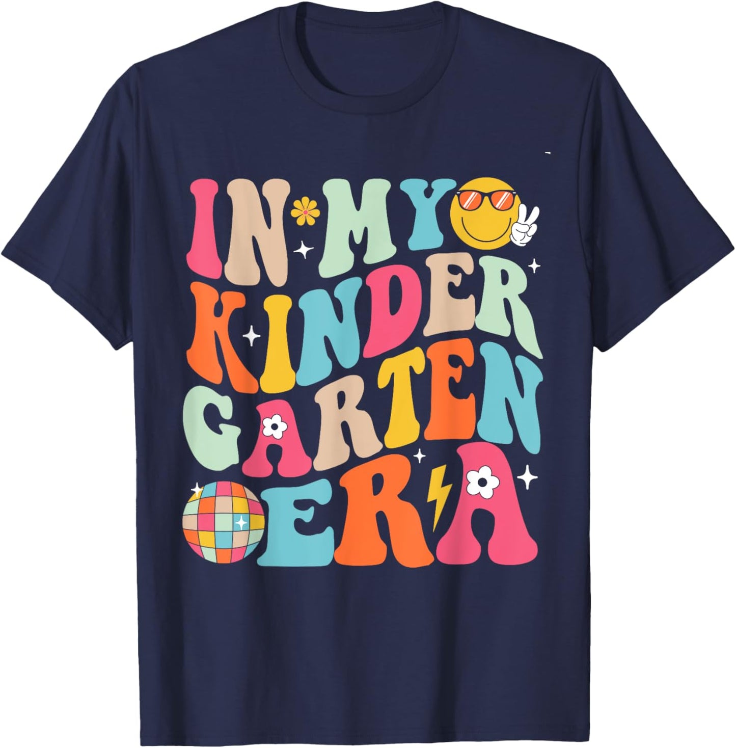 In My Kindergarten Era Boys Girls Back To School Kinder T-Shirt - T-Shirt | Navy