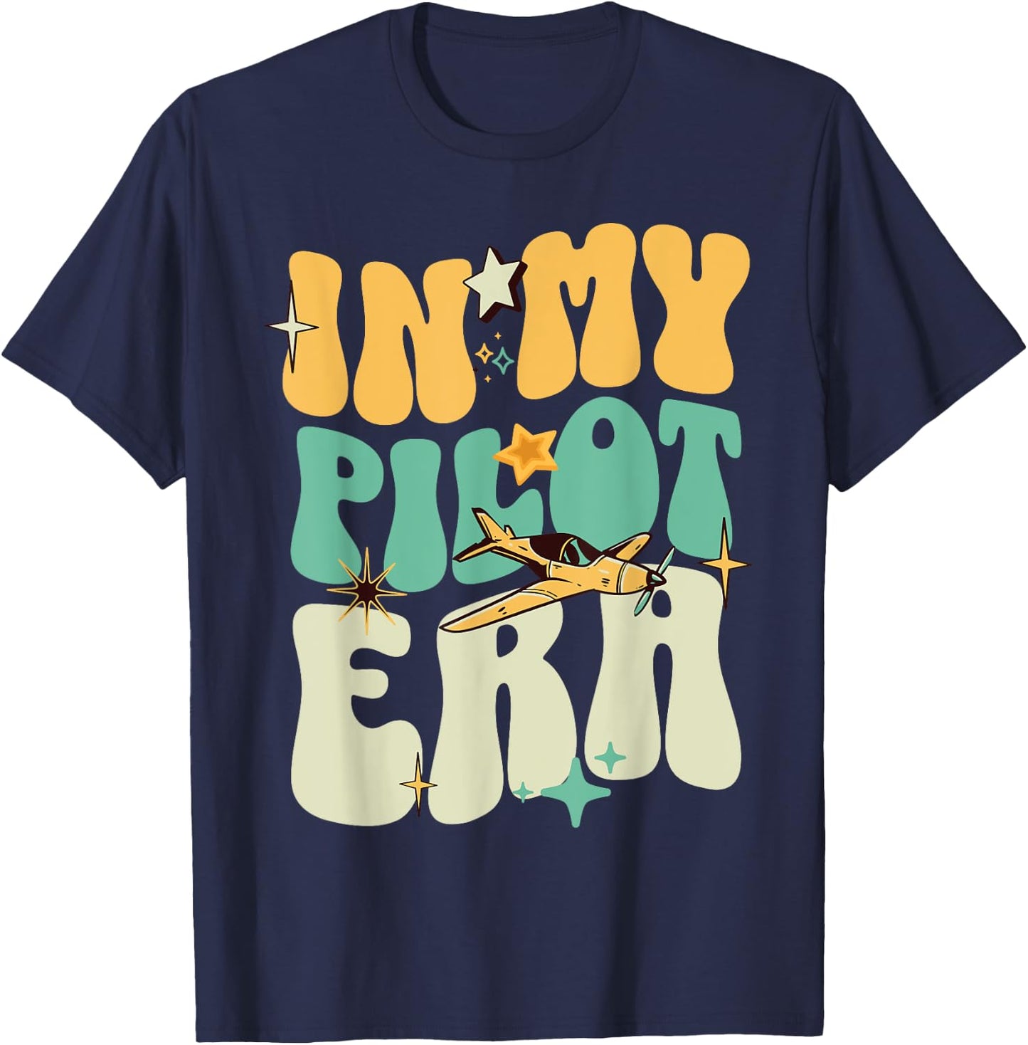 Funny Pilot In My Pilot Era cool Pilot Air Force Pilot T-Shirt - T-Shirt | Navy