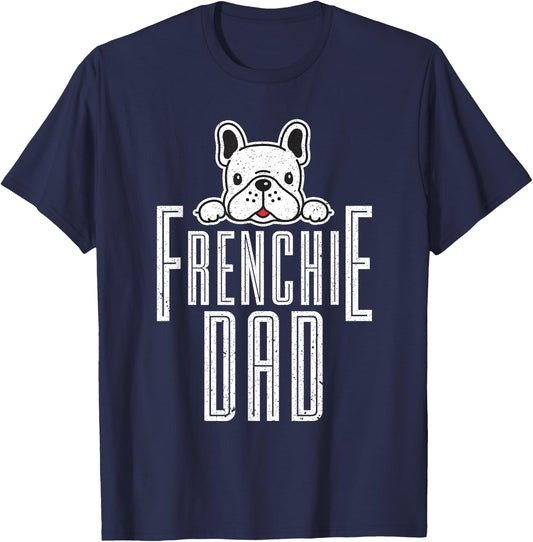 Fathers Day Frenchie Dad Gift French Bulldog Men Women Girls Kids T-Shirt - T-Shirt | Navy