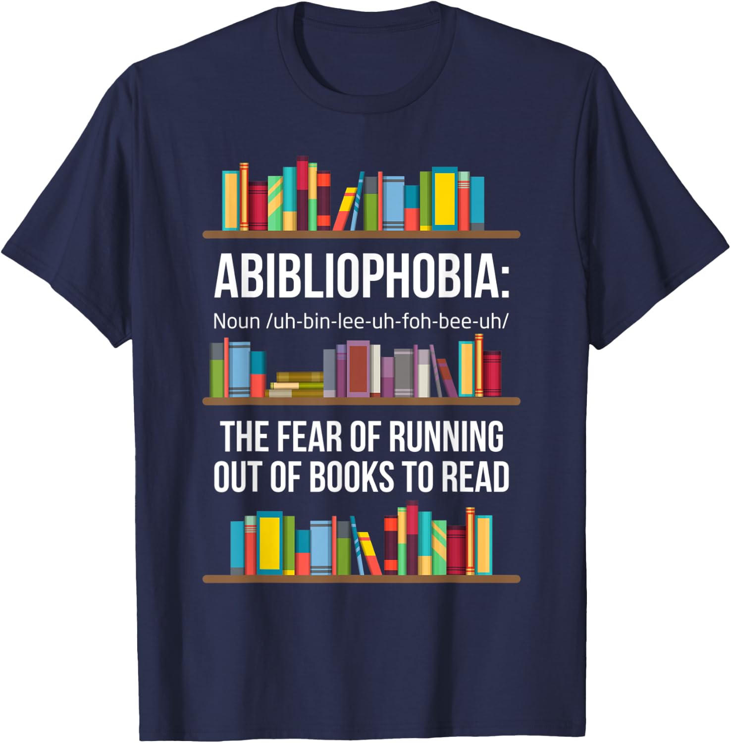 Abibliophobia T-Shirt - T-Shirt | Navy
