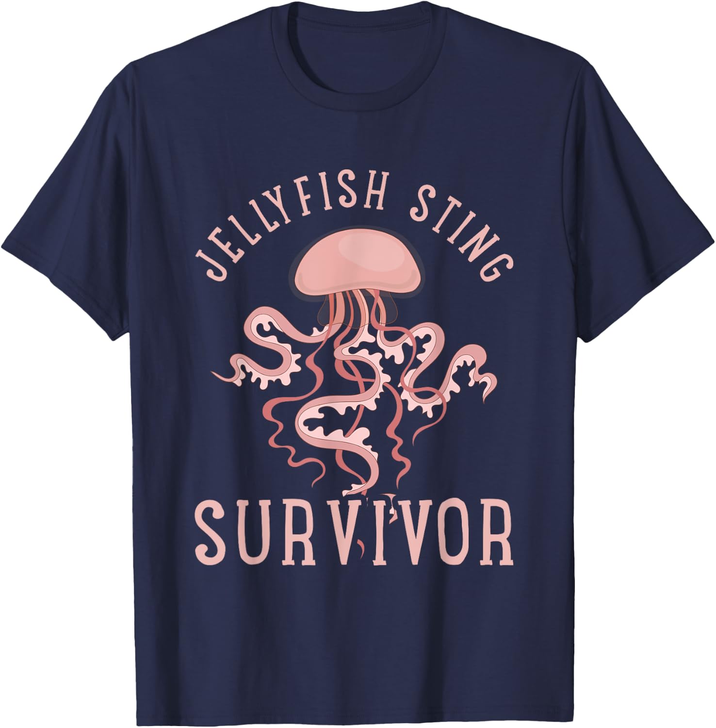 Jellyfish Sting Survivor Funny Aquarist Gift Jellyfish T-Shirt - T-Shirt | Navy