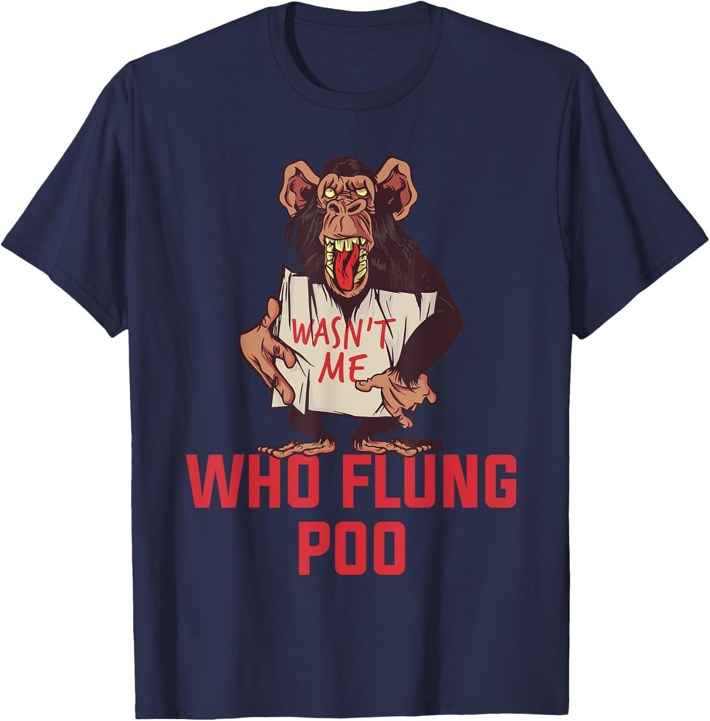 Who Flung Poo T-Shirt - T-Shirt | Navy
