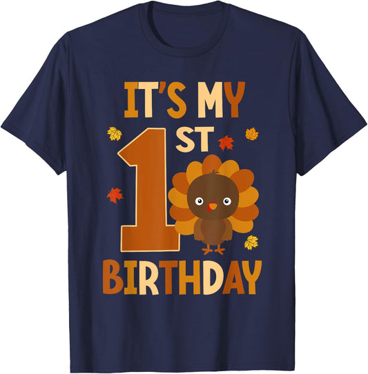Its My 1st Birthday Turkey Themed First Birthday 1 Yrs Old T-Shirt - T-Shirt | Navy
