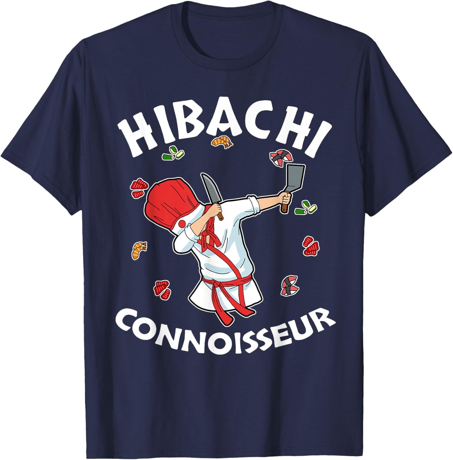 Hibachi Chef Costume Hibachi Connoisseur Japanese Hibachi T-Shirt - T-Shirt | Navy