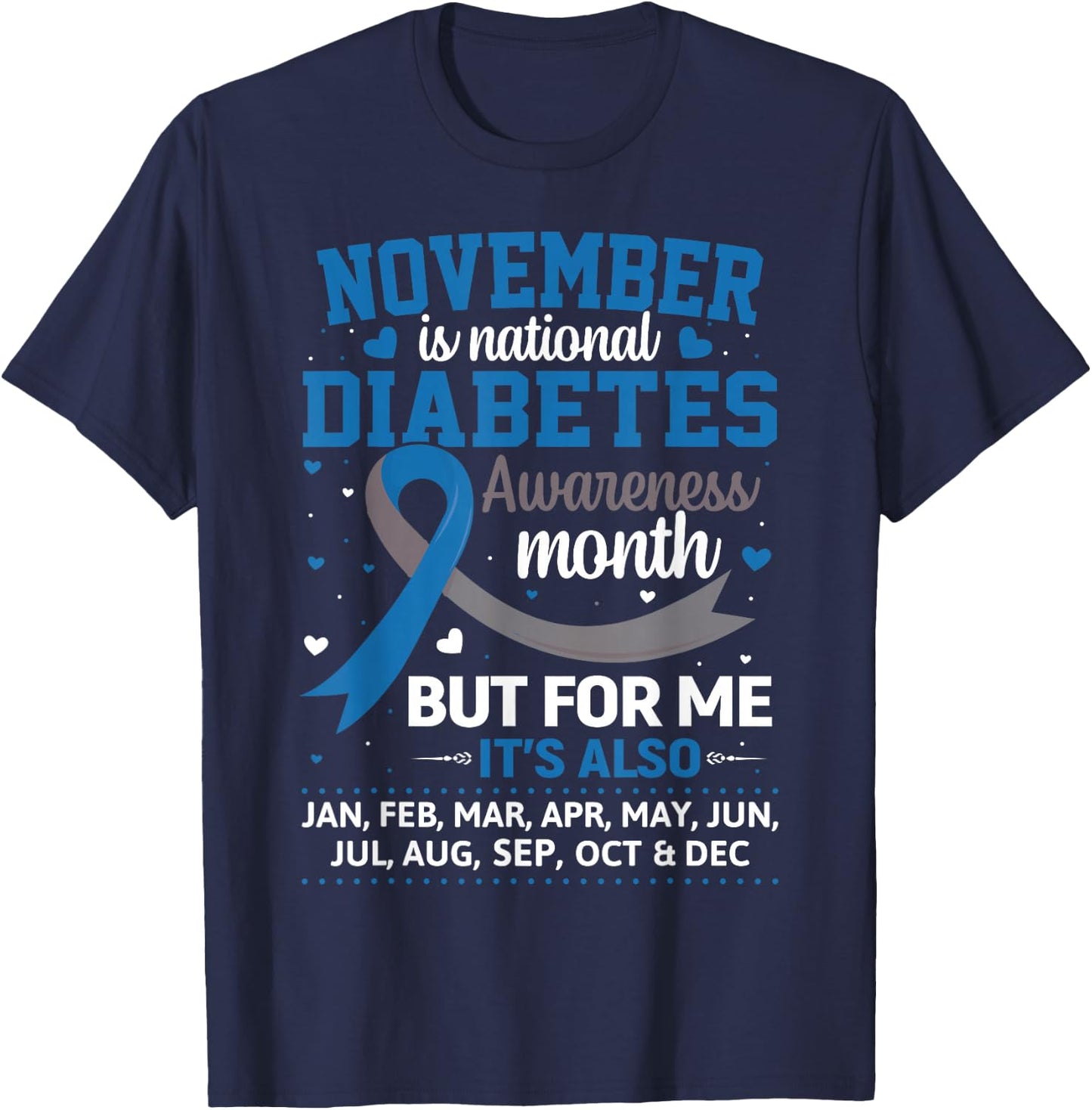 November is Diabetes Awareness Month Blue and Gray Ribbon T-Shirt - T-Shirt | Navy