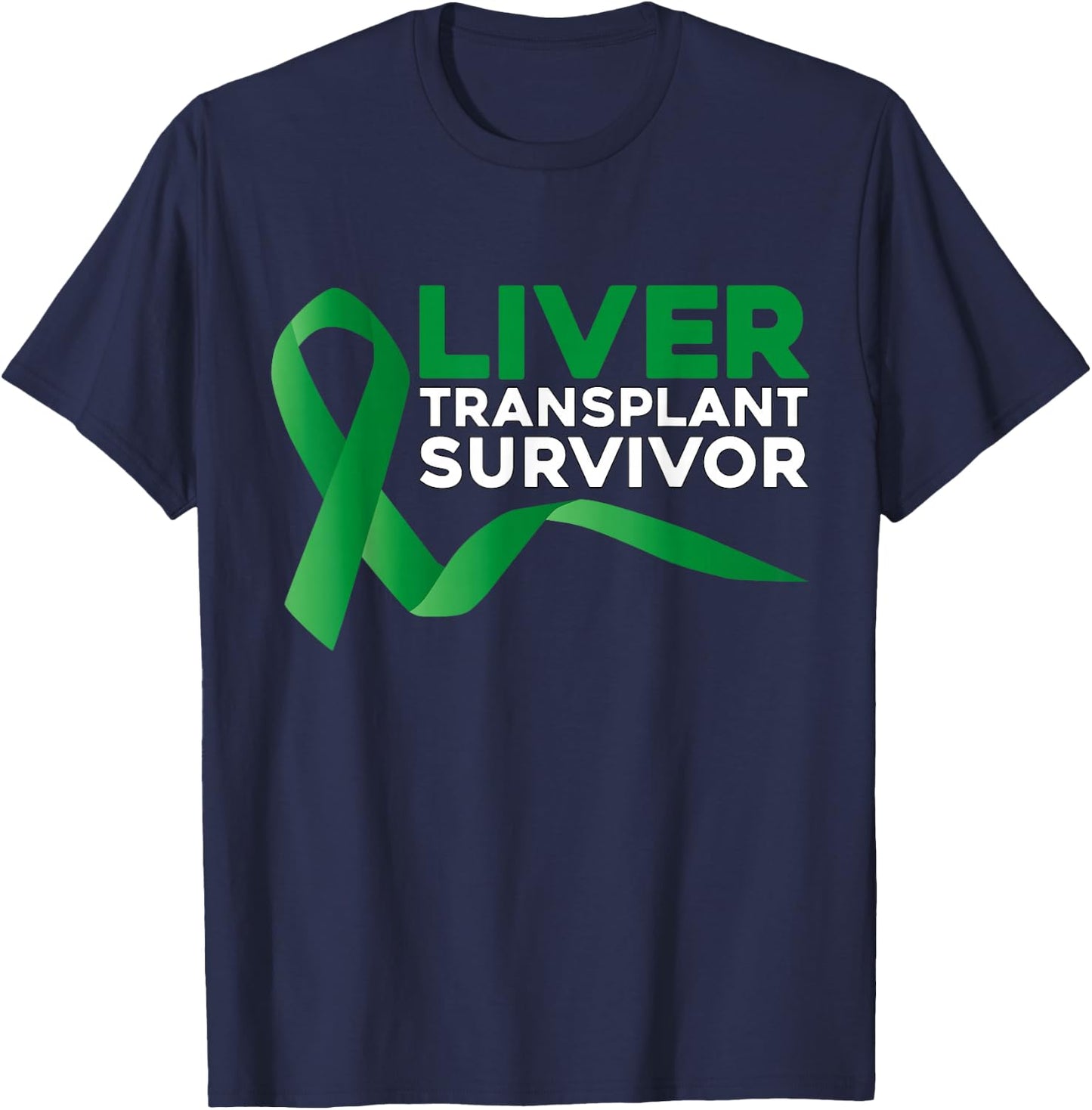 Transplant Survivor T Shirt Liver Recipient in Recovery T-Shirt - T-Shirt | Navy