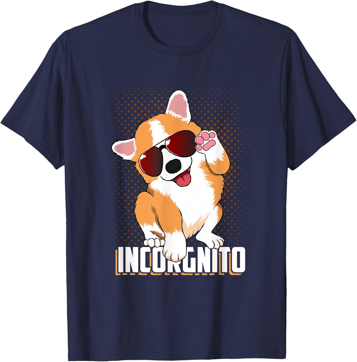 Funny Corgi Incorgnito for Dog and Pet Lovers T-Shirt - T-Shirt | Navy