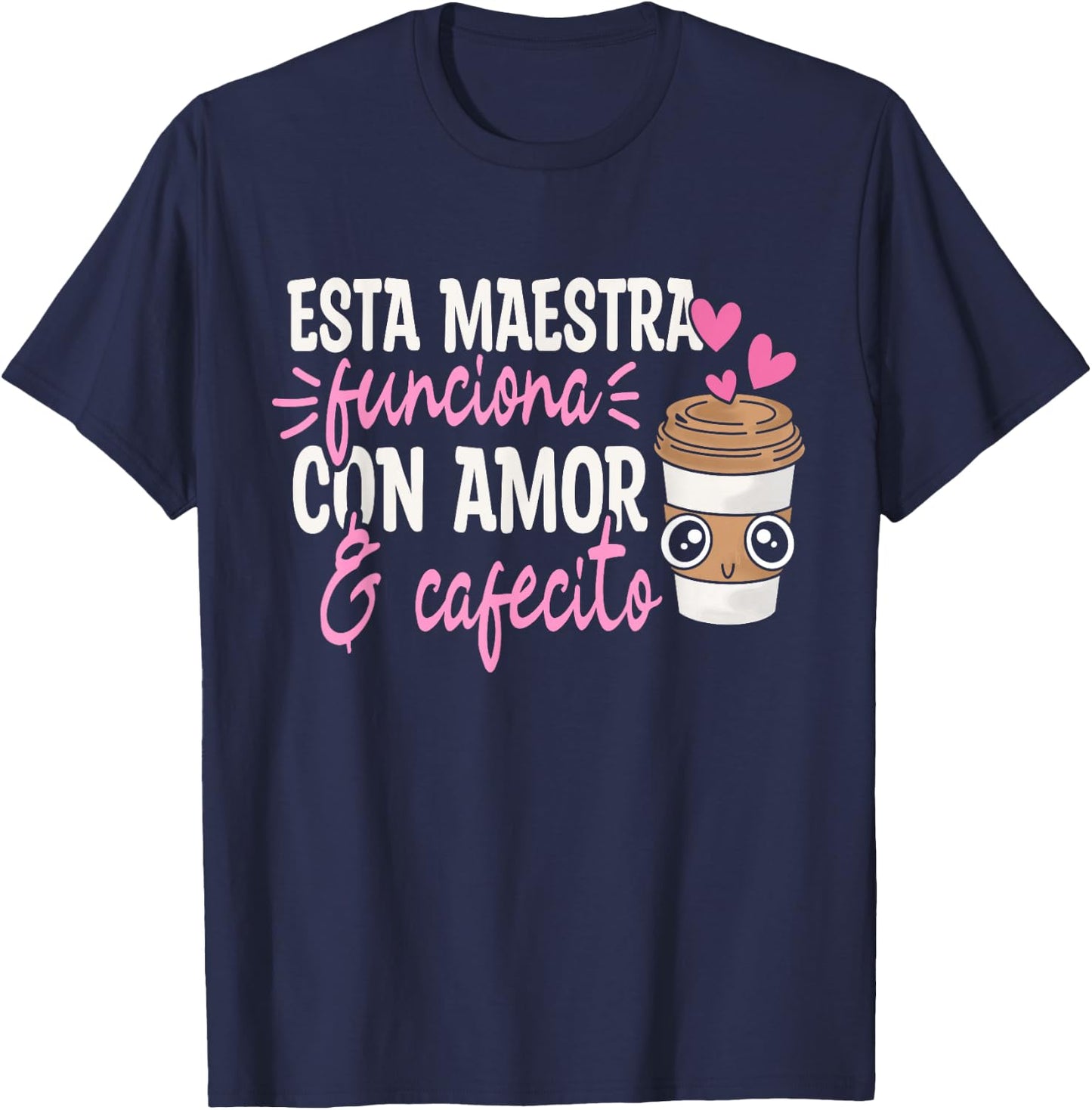 Espanol Bilingual Teacher Maestra Spanish Teacher Coffee T-Shirt - T-Shirt | Navy