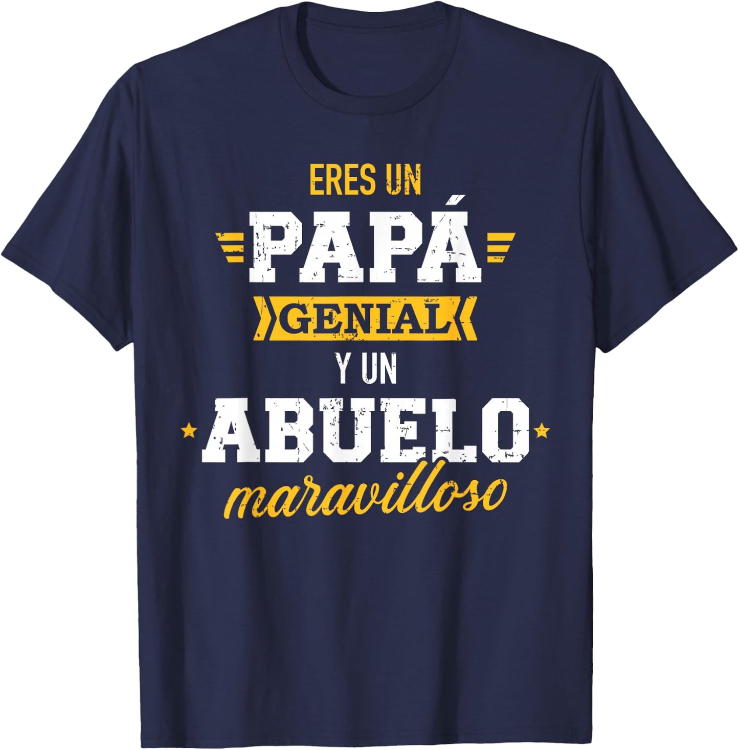 Eres un papá genial y un abuelo maravilloso T-Shirt - T-Shirt | Navy