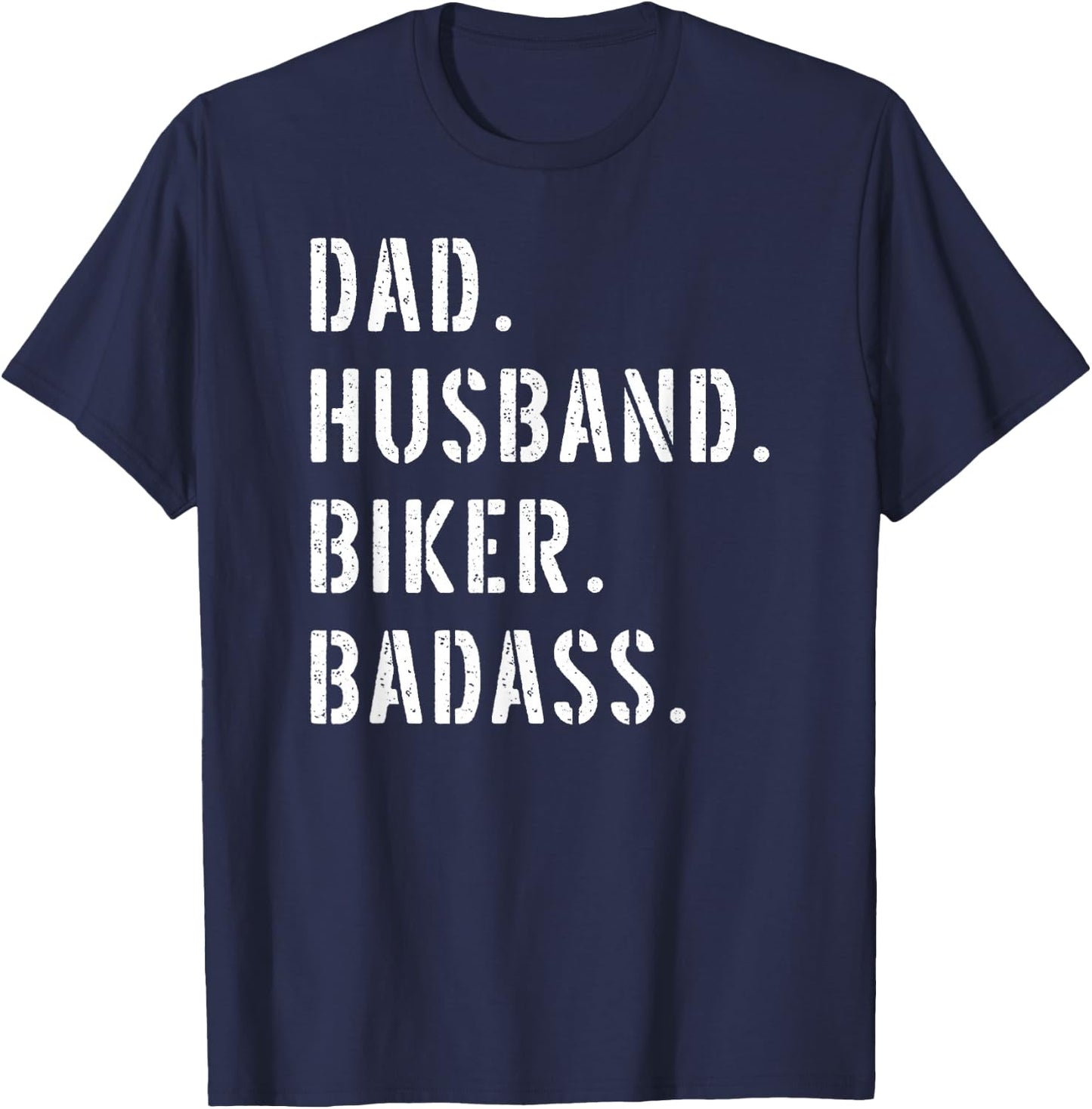 Biker Motorcycle Dad Gifts From Daughter Son Wife T-Shirt - T-Shirt | Navy